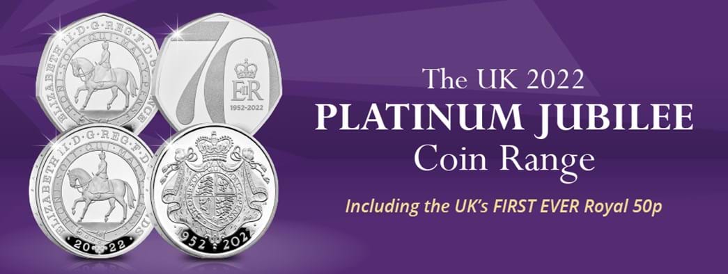The UK 2022 Platinum Jubilee Coin Range Including the UK's FIRST EVER Royal 50p