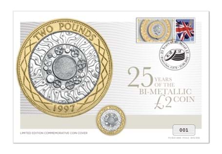 Your coin cover celebrates the 25th anniversary of the bi-metallic £2 coin. Featuring an original 1997 £2 coin, postmarked on the date of the coins anniversary - 15th June 2022. EL: 100.