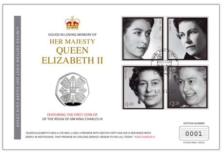 The official First Day Cover features official Royal Mail In Memoriam Stamps and the Silver Proof 50p honouring the reign of QEII featuring King Charles' first official portrait.