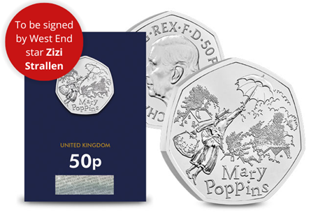 This new UK 50p celebrates the legacy of the Mary Poppins books and is exclusively signed by West End Star, Zizi Strallen. This coin is finished to a Brilliant Uncirculated quality.